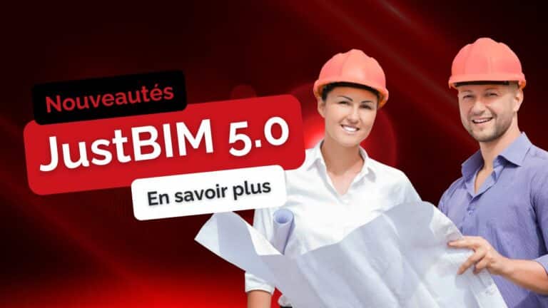 Nouveautés JustBIM 5.0